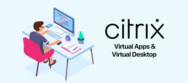 Citrix Xenapp et Xendesktop : Installation et configuration