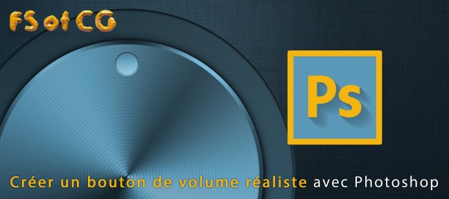 Créer un bouton volume réaliste