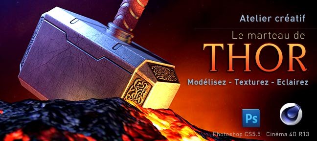 Le marteau de Thor avec Cinema 4D