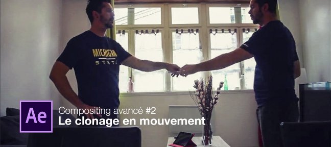 Compositing avancé avec After Effects: Le clonage en mouvement