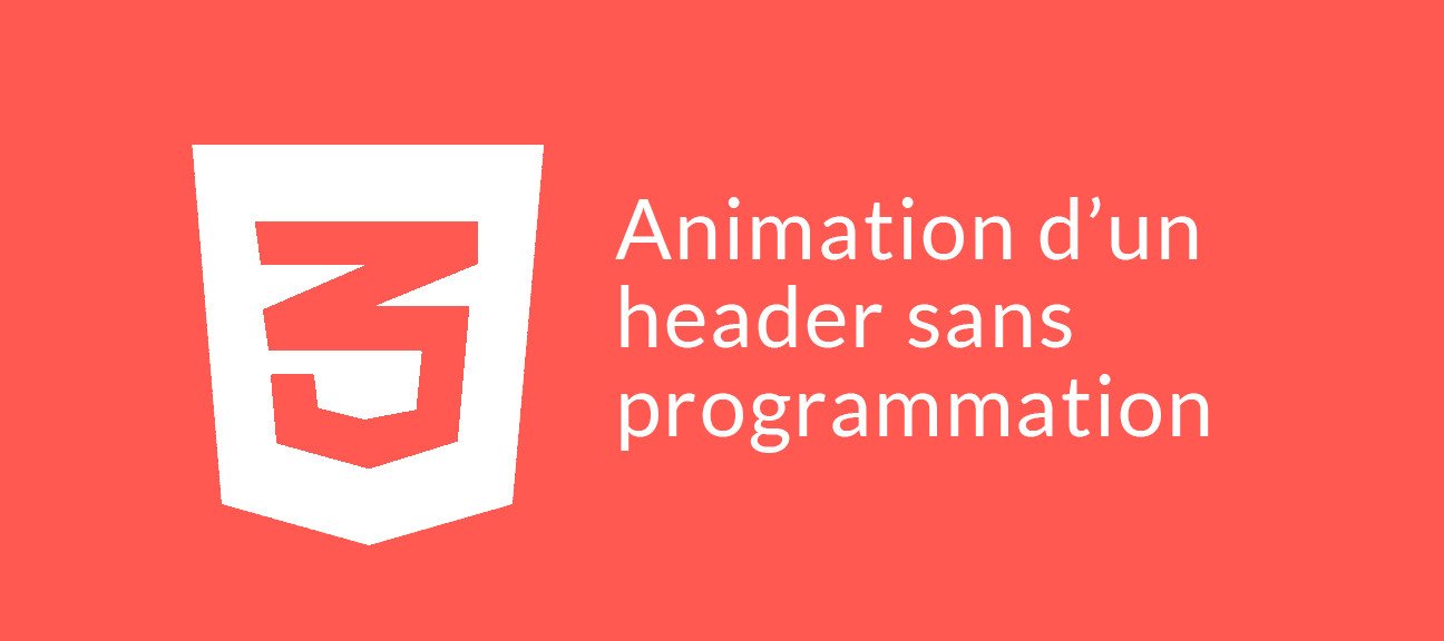 Animation du header sans programmation