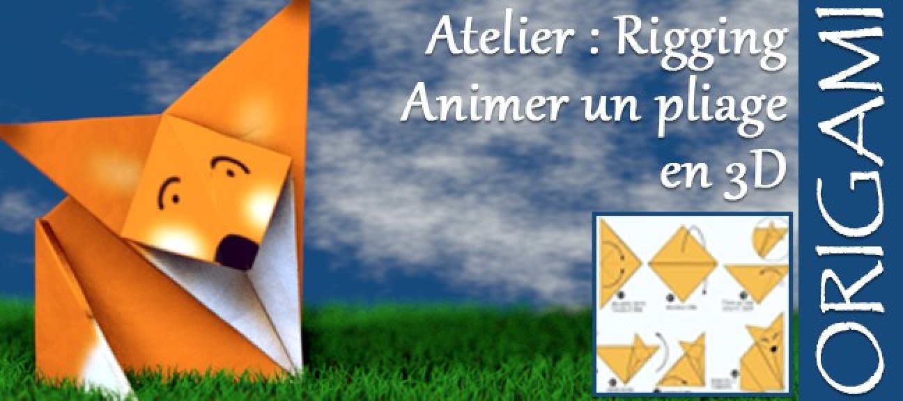 Atelier Origami 3D : modéliser et animer le pliage d'un animal en papier
