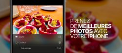 Photographie sur iPhone : Prenez des photos professionnelles et éditez-les avec votre iPhone
