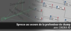 Xpresso au secours de la profondeur de champ