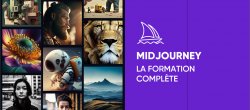 Midjourney : la formation complète