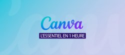 Canva : L'essentiel en une heure