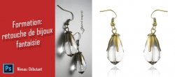 Formation : retouche de bijoux fantaisie sous Photoshop