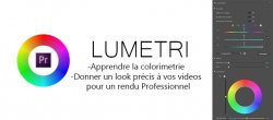 Lumetri : Donner un look professionnel à votre montage Premiere Pro