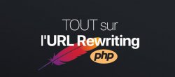L'URL Rewriting de A à Z