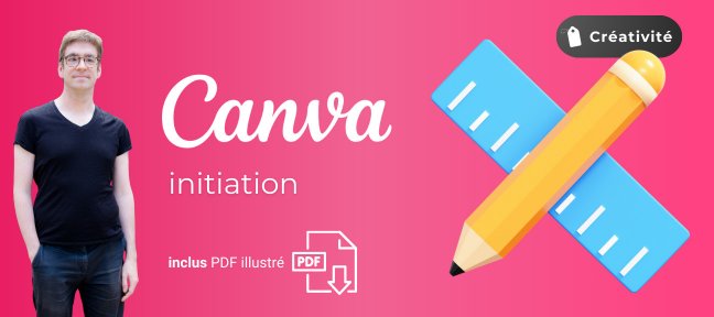 Gratuit : Initiation à Canva