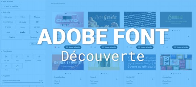 Gratuit : Découverte d'Adobe Fonts