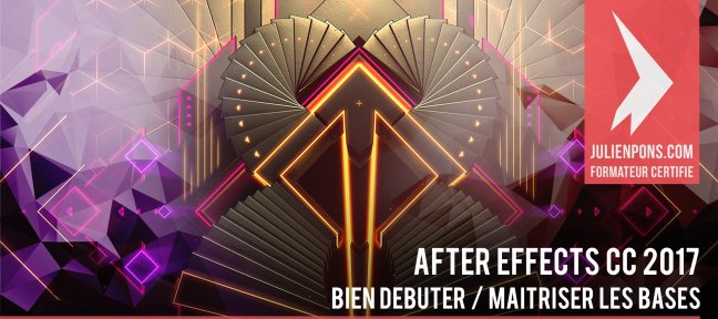 Bien débuter avec After Effects CC 2017