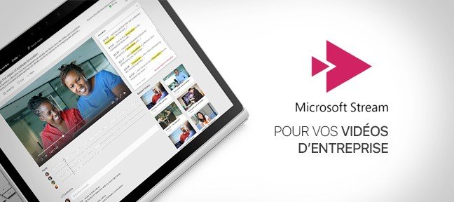 Vos vidéos d'entreprise avec Microsoft STREAM